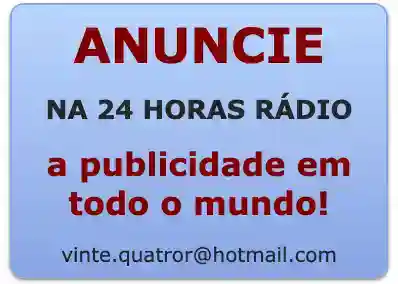 69fe466434838_68fa8adb4452f_anuncie.webp 24 Horas Rádio